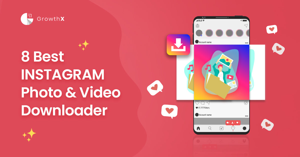 8 best Instagram photo and video downloader tools – GrowthX